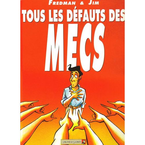 Tous Les Dfauts Des Mecs   de FREDMAN 