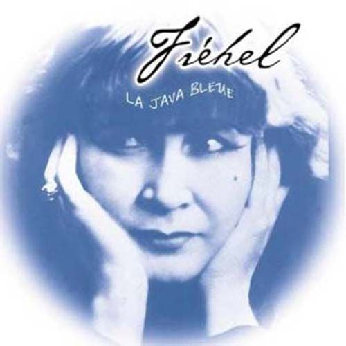 La Java Bleue - Frehel