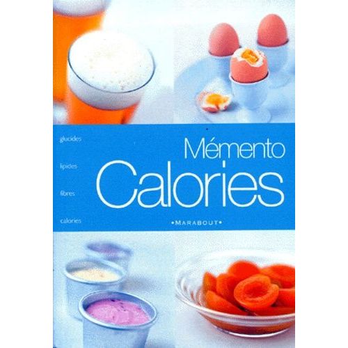 Mmento Calories   de Frly Rachel  Format Broch 