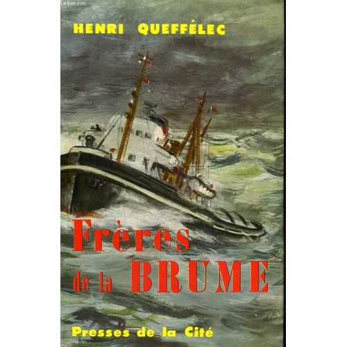 Freres De La Brume   de Queffelec Henri 