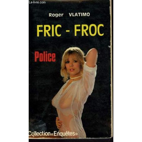 Fric-Froc   de roger vlatimo