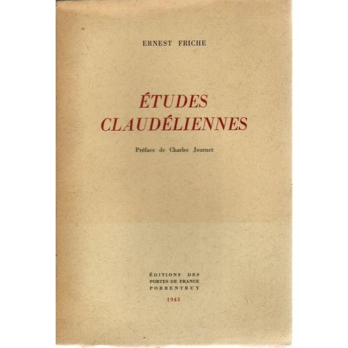 Etudes Claudliennes.   de Friche Ernest