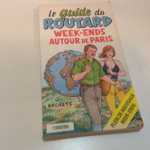 Week-Ends Autour De Paris - Edition 1995-1996   de Le Routard  Format Broch 