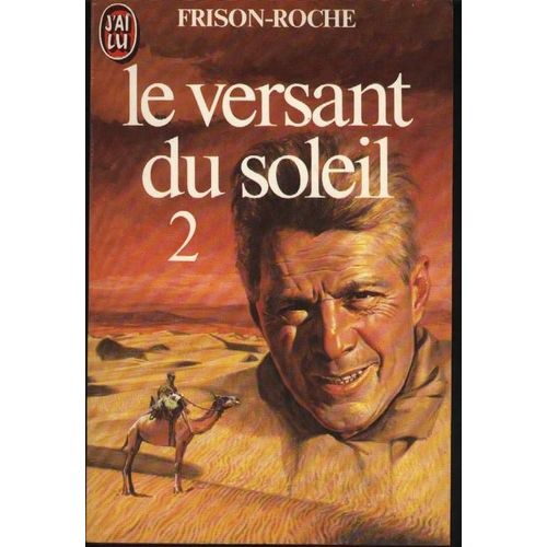 Le Versant Du Soleil    Format Broch 