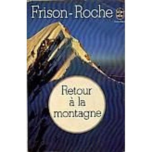 Retour  La Montagne    Format Poche 