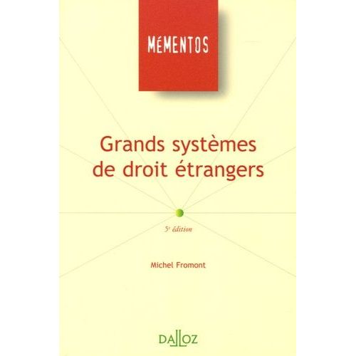 Grands Systmes De Droit trangers    Format Broch 