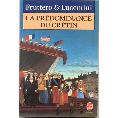 La Prdominance Du Crtin   de Fruttero Carlo  Format Poche 