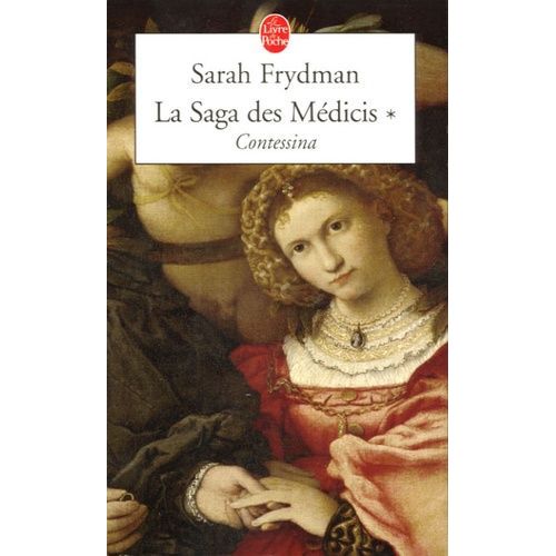 La Saga Des Mdicis - Tome 1 - Contessina    Format Poche 