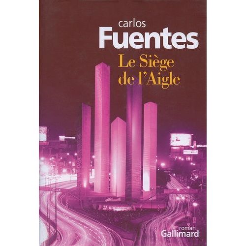 Le Sige De L'aigle   de carlos fuentes  Format Beau livre 