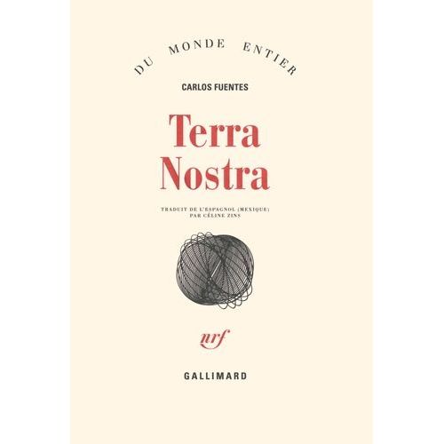 Terra Nostra   de Fuentes Carlos  Format Beau livre 
