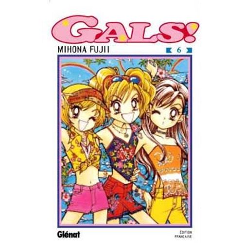 Gals - Tome 6    Format Non Precis 