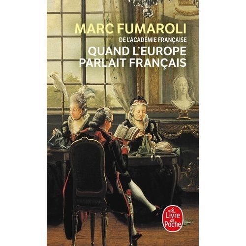 Quand L'europe Parlait Francais    Format Poche 