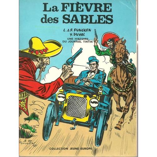 Doc Silver : La Fivre Des Sables   de Funcken, L.&F. 