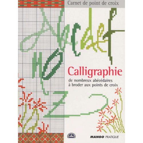 Calligraphie   de Contreau Isabelle  Format Broch 