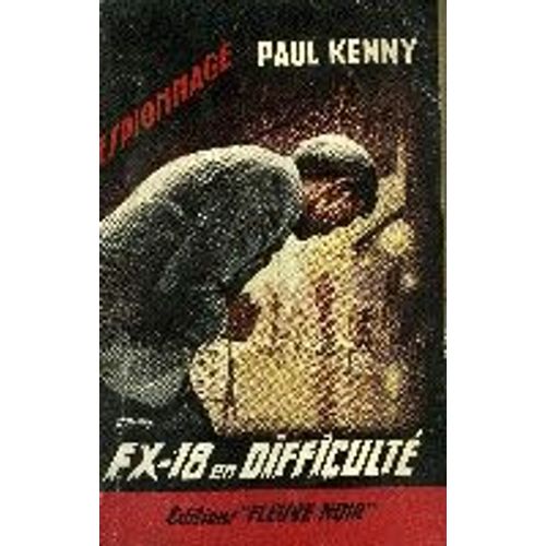 Fx-18 En Difficulte   de paul kenny 