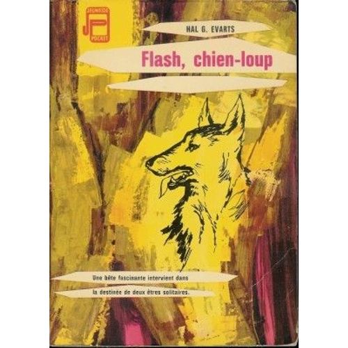 Flash,Chien-Loup   de hal g.evarts