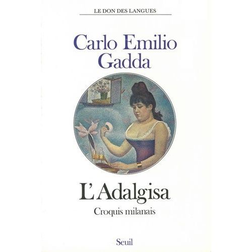L'adalgisa - Croquis Milanais    Format Grand Format 