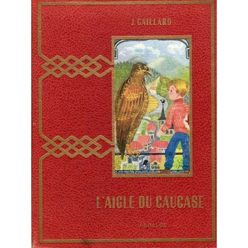 L'aigle du caucase Littérature Rakuten