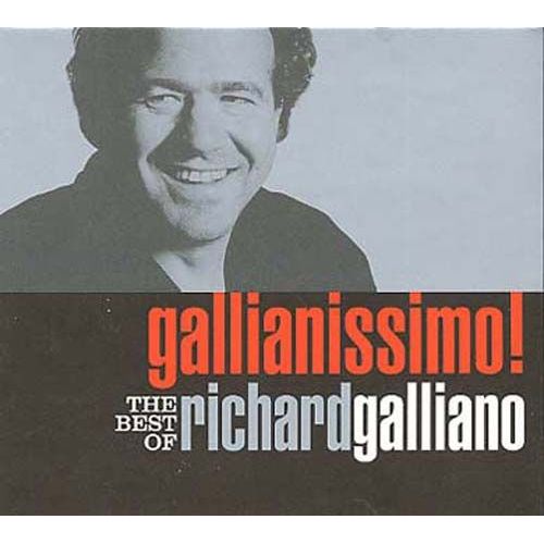 Gallianissimo ! - The Best Of - Richard Galliano