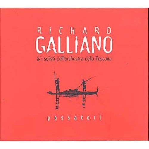 Passatori - Richard, Galliano