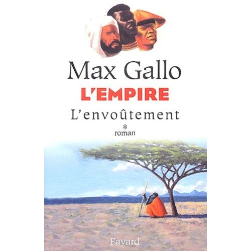 L'empire - Tome 1 - L'envotement    Format Beau livre 