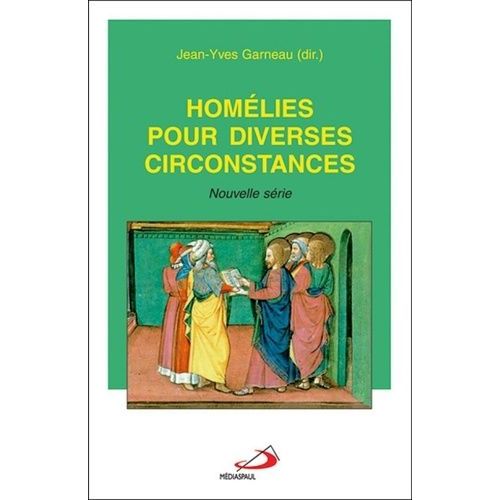 Homlies Pour Diverses Circonstances - Nouvelle Srie    Format Broch 