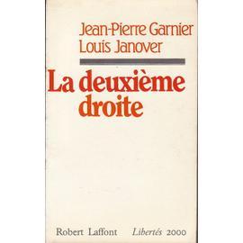 Le RN, une arnaque sociale à démasquer avant qu’il ne soit trop tard.  - Page 5 Garnier-Janover-La-Deuxieme-Droite-Livre-873360943_ML