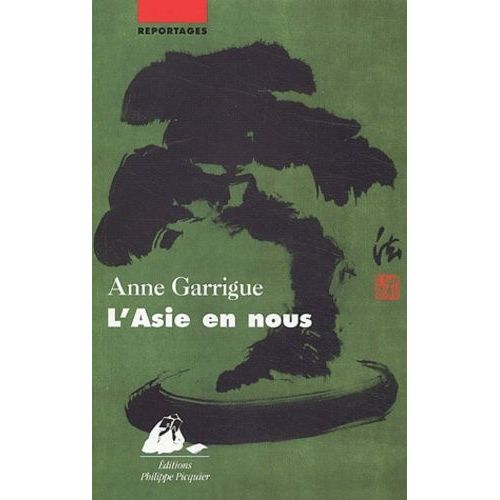 L'asie En Nous   de Garrigue Anne  Format Broch 