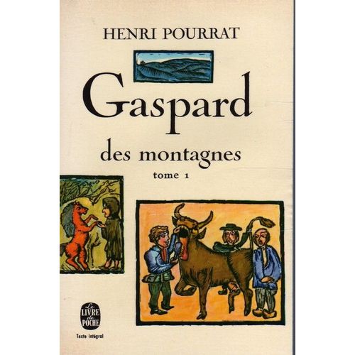 Gaspard Des Montagnes Tome 1 Rakuten