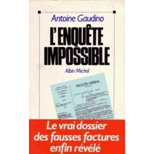 Enqute (L') Impossible   de antoine gaudino 