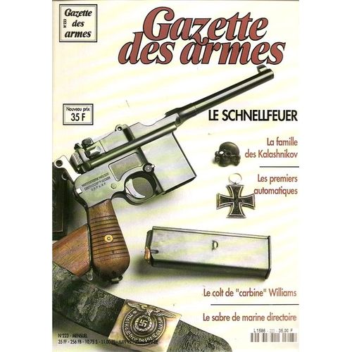 Gazette Des Armes  N 223 : Schnellfeuer - Famille Des Kalashnikov - Premiers Automatiques - Colt De Carbine Williams - Sabre De Marine Directoire