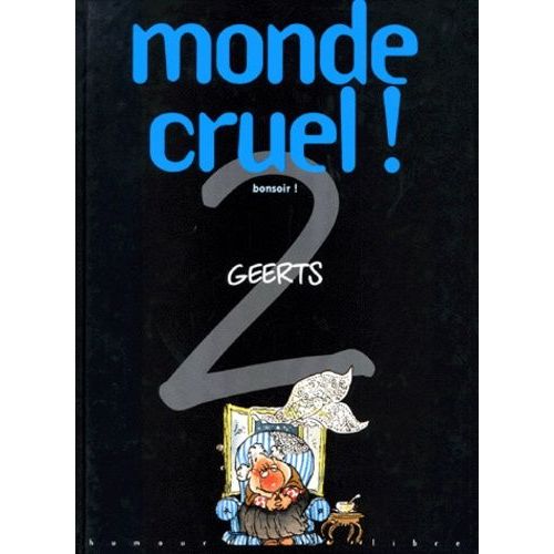 Monde Cruel Tome 2 - Bonsoir    Format Album 