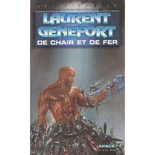 De Chair Et De Fer   de laurent genefort  Format Broch 
