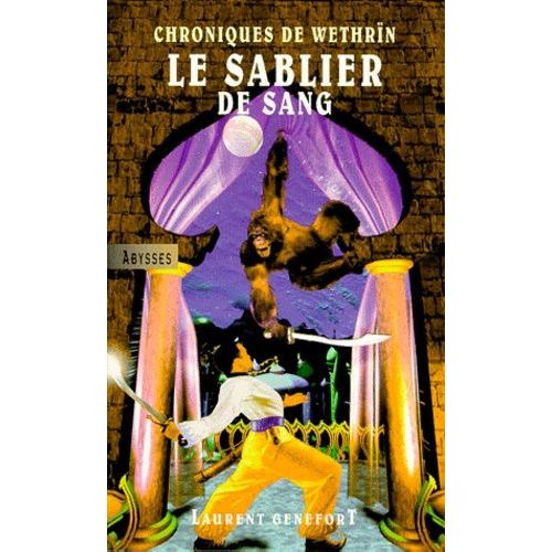 Chroniques De Wethrn Tome 2 - Le Sablier De Sang   de laurent genefort  Format Poche 