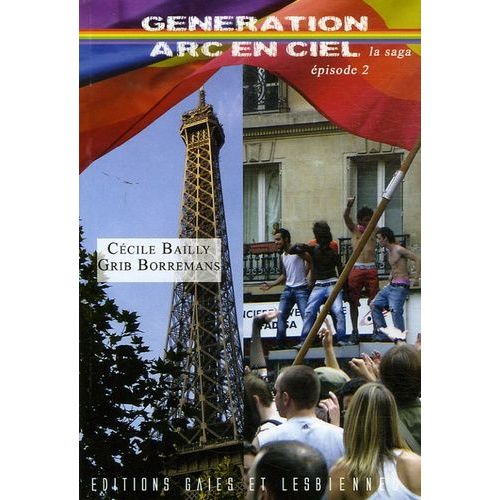 Gnration Arc-En-Ciel Tome 2    Format Beau livre 