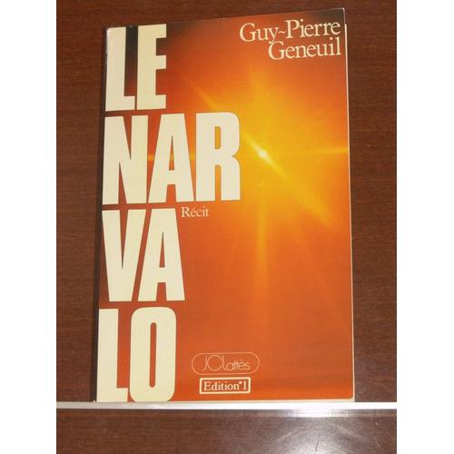 Le Narvalo   de Guy-Pierre Geneuil  Format Beau livre 