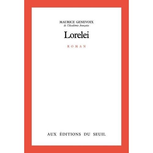 Lorelei   de Genevoix Maurice  Format Beau livre 