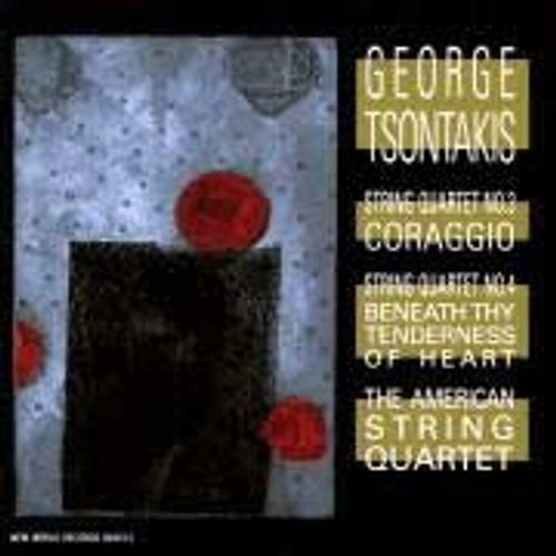 String Quartets Nos. 3 And 4 (American String Quartet) - George Tsontakis
