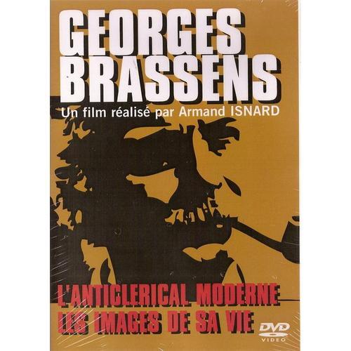 Georges Brassens : L'anticlerical Modr + Les Images De Sa Vie de Armand Isnard