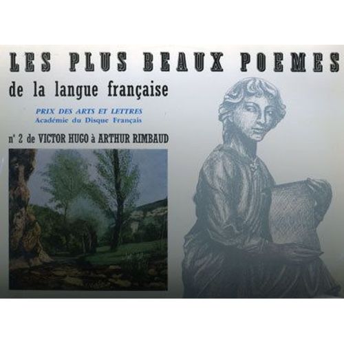 Les plus beaux poemes de la langue française n°2 de Victor Hugo à Arthur Rimbaud Rakuten