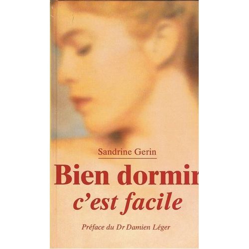 Bien Dormir, C'est Facile   de Grin, Sandrine 