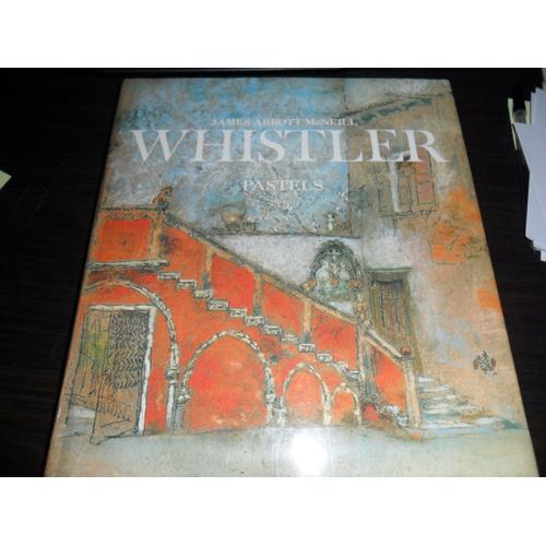 James Abbott Mcneill Whistler - Pastels   de pierre janin 
