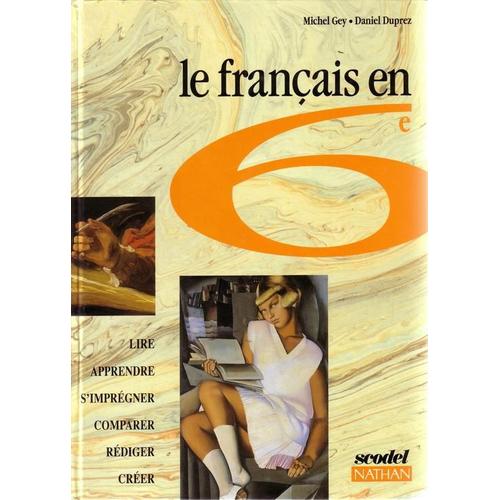 Francais 6eme - Edition 1994   de Michel Gey 