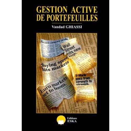 Gestion Active De Portefeuille Introduction Aux Techniques Quantitatives Et À L Utilisation