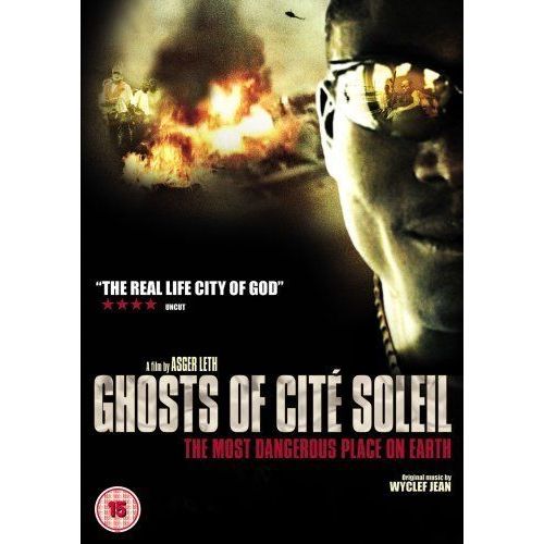 Ghosts Of Cite Soleil de Asger Leth