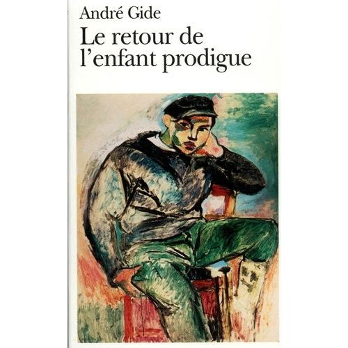 Le Retour De L'enfant Prodigue Precede De Cinq Autres Traites - Le Traite Du Narcisse - La Tentative Amoureuse - El Hadj - Philoctete - Bethsabe    Format Poche 