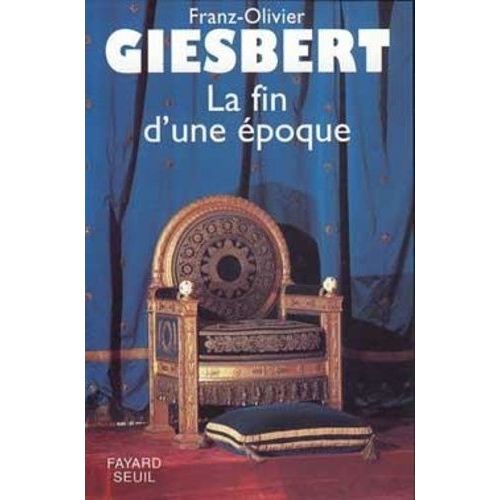 La Fin D'une poque    Format Broch 