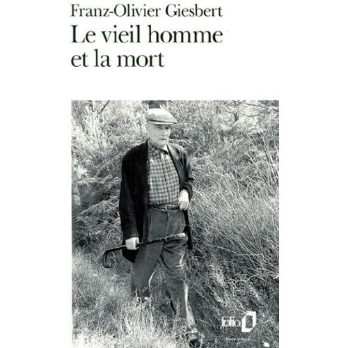 Le Vieil Homme Et La Mort    Format Poche 