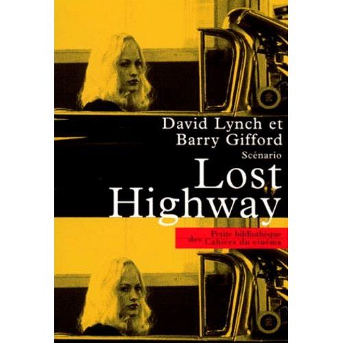Lost Highway - Scnario   de barry gifford  Format Poche 