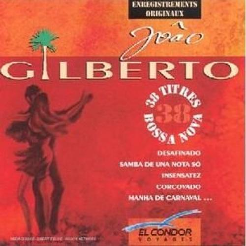 The Legendary Joao Gilberto 1958 / 1961 (38 Titres) - Gilberto Joao